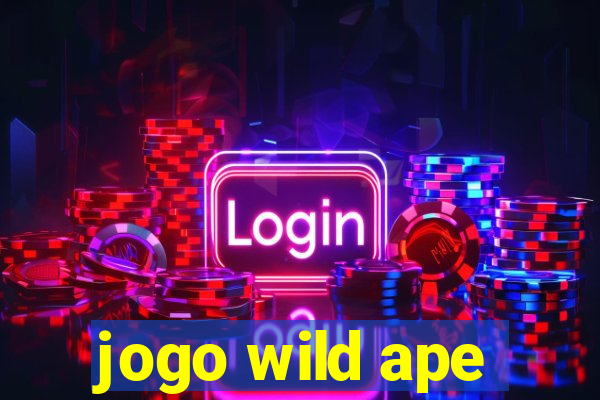 jogo wild ape